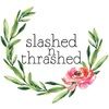 slashedthrashed